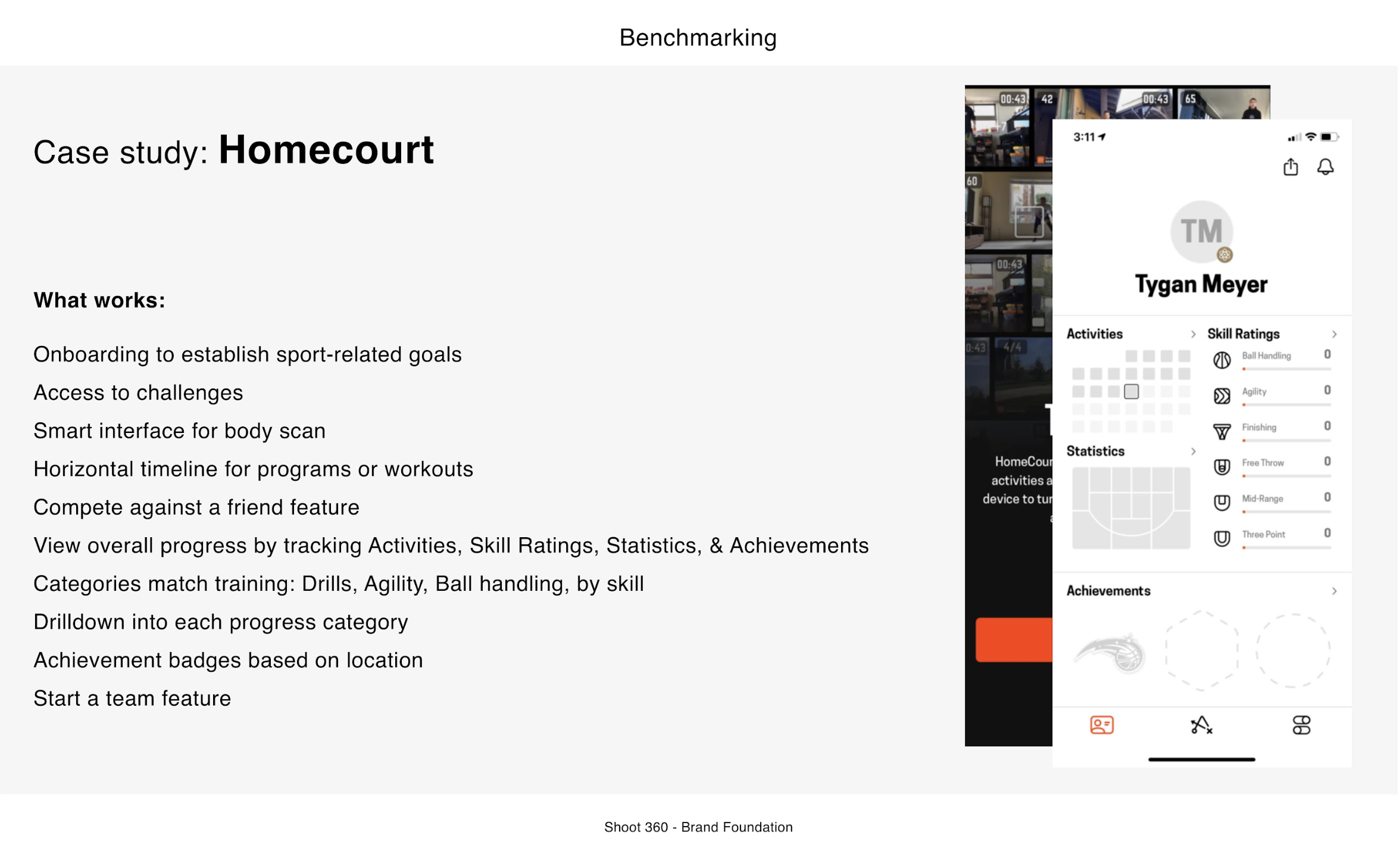 Slide titled 'Benchmarking' with a case study of 'Homecourt.' The slide lists features such as establishing sport-related goals, access to challenges, a smart interface for body scans, horizontal timelines, competition features, progress tracking, tr