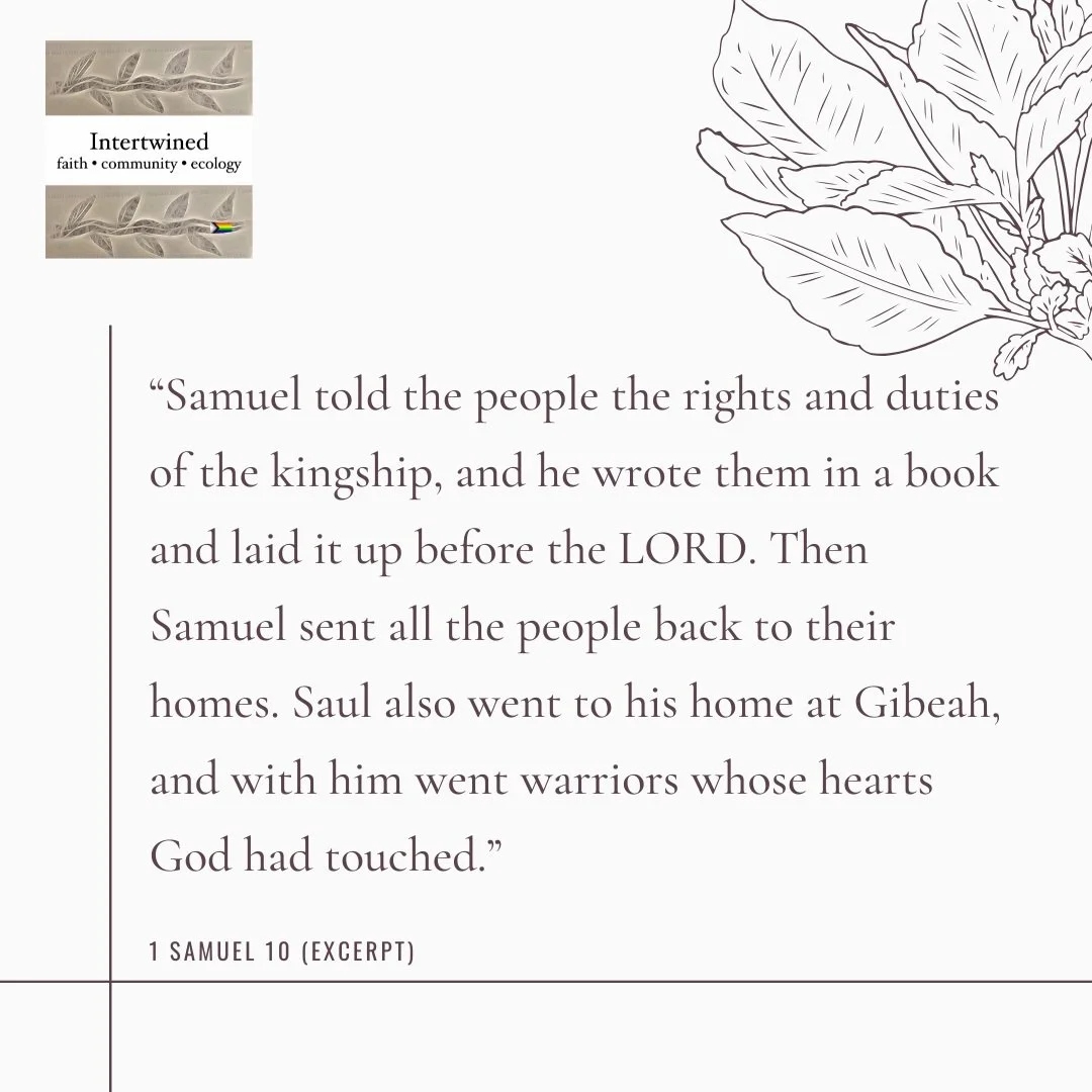 1 Samuel 10:1, 9-12, 24-26

 Samuel took a vial of oil and poured it on his head and kissed him; he said, &ldquo;The LORD has anointed you ruler over his people Israel. You shall reign over the people of the LORD, and you will save them from the hand