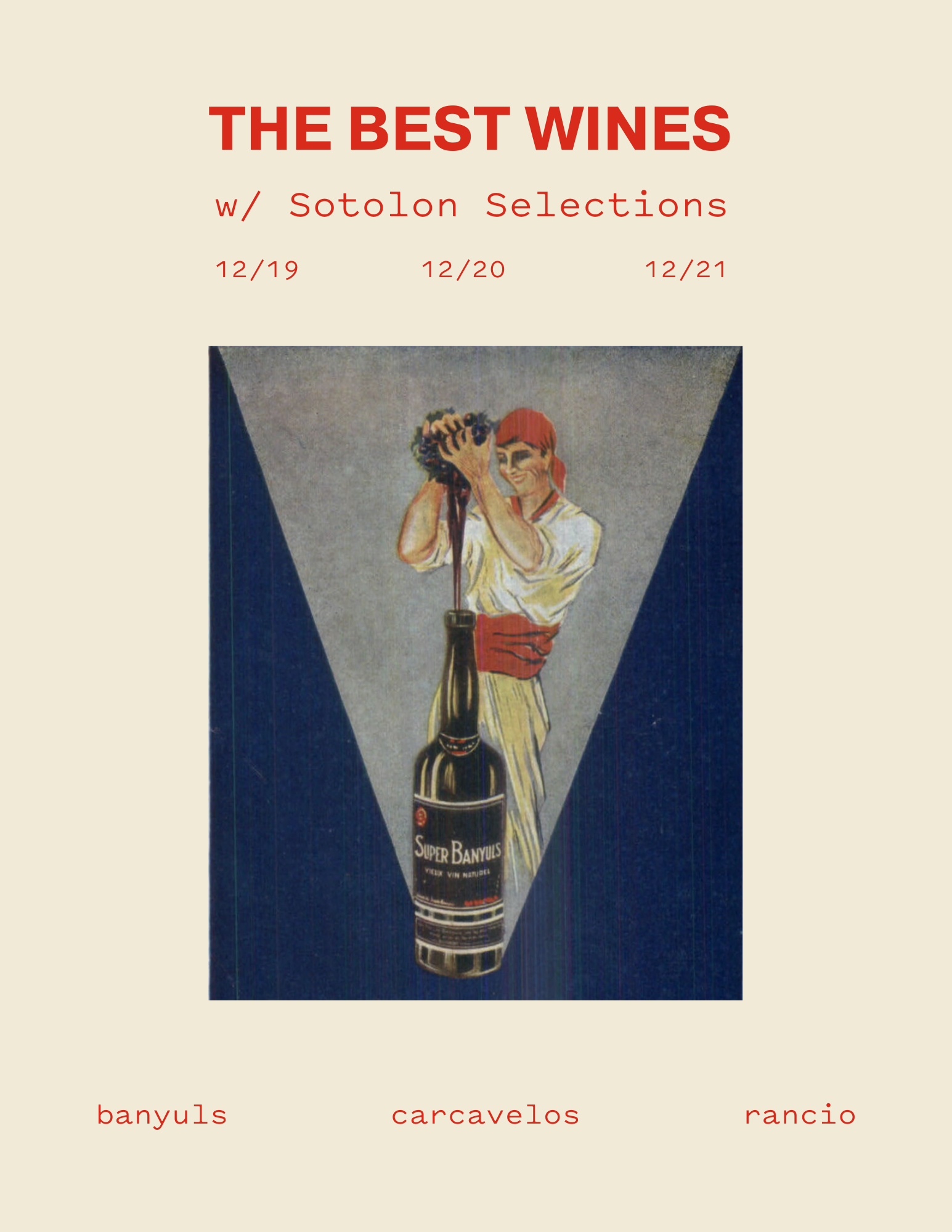 THE BEST WINES W/ SOTOLON SELECTIONS