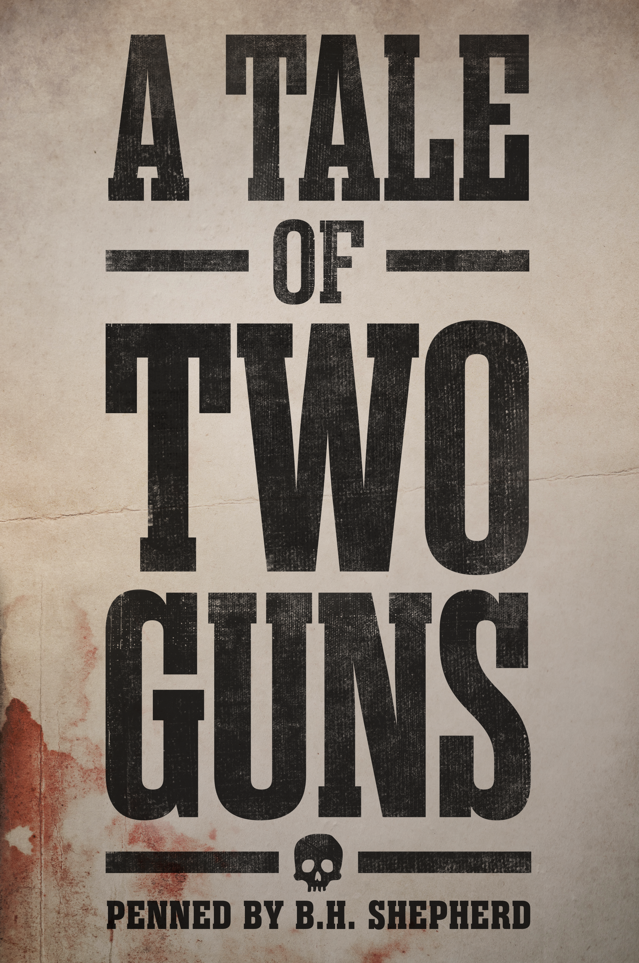 A Tale of Two Guns (Audiobook Version)