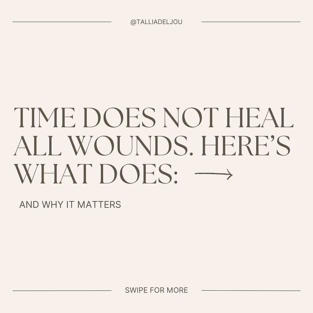 Yes, healing takes time (often not as much time as you might think). It cannot be forced or rushed. But the truth is it also takes conscious effort, loving attention, and relational support.

Pain does not go away on its own &mdash; it is carried in 