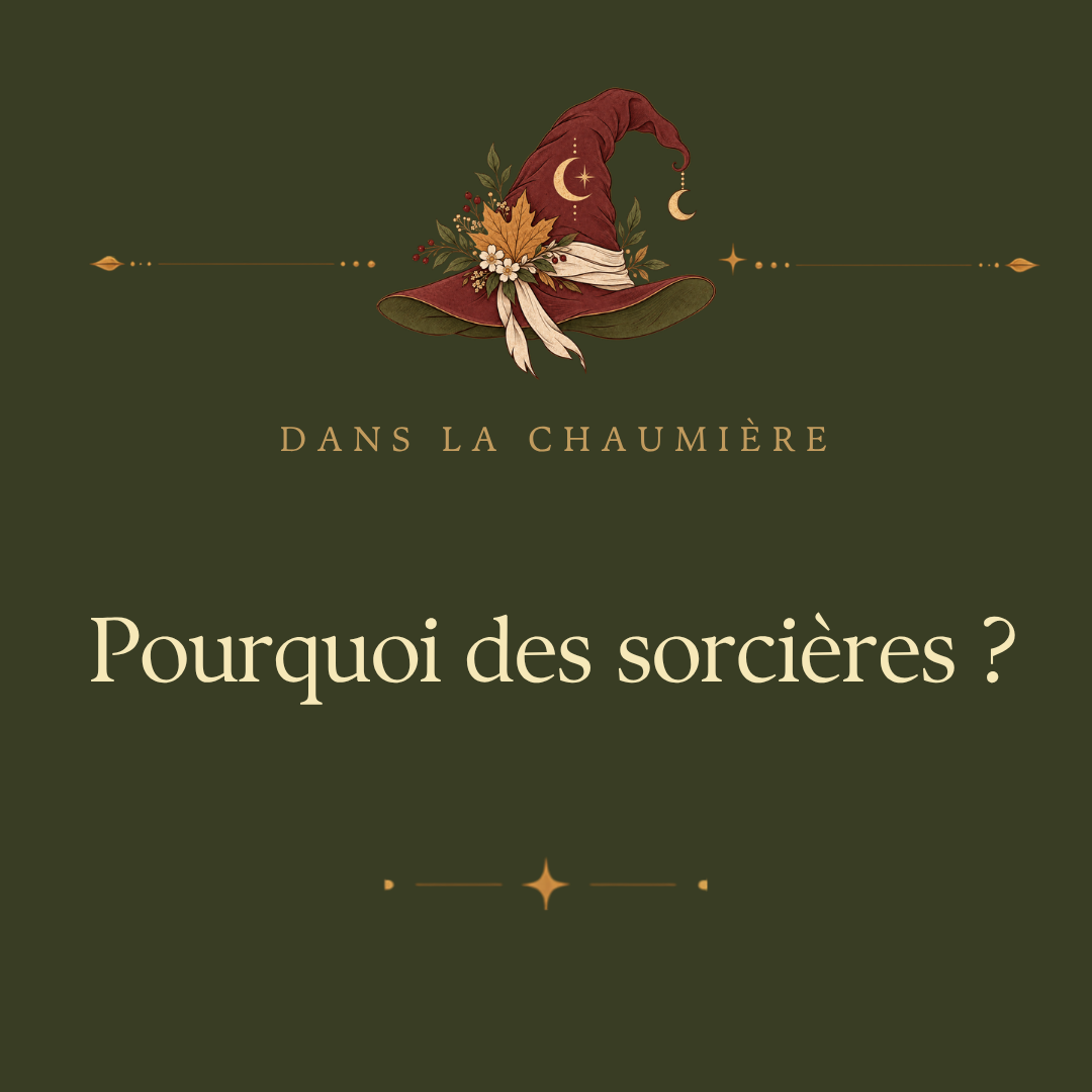 Pourquoi ce sont des sorcières qui sont sorties de mes mains...