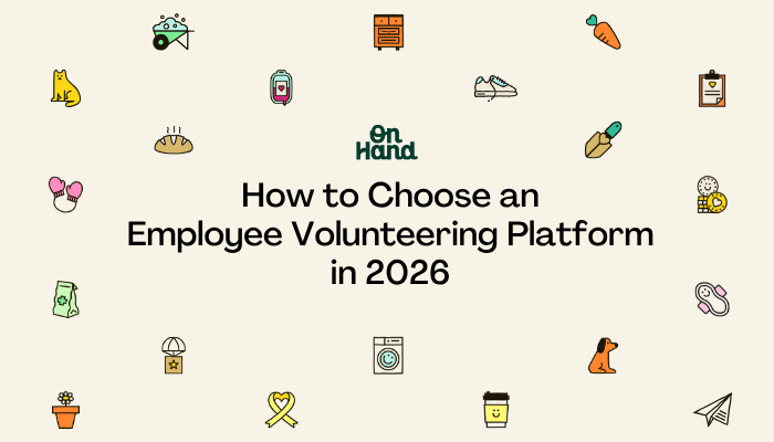 How to Choose an Employee Volunteering Platform in 2026