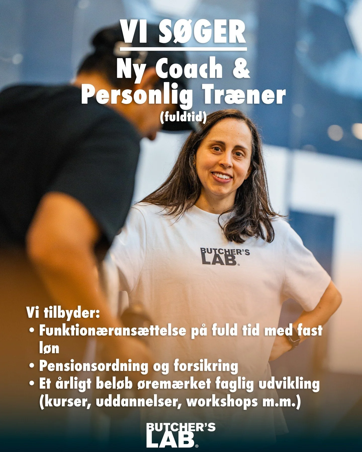 Vi s&oslash;ger ny Coach i Butcher&rsquo;s Lab (Fuldtid)

Hos Butcher&rsquo;s Lab s&oslash;ger vi en engageret og fagligt st&aelig;rk tr&aelig;ner, der br&aelig;nder for b&aring;de holdundervisning og personlig tr&aelig;ning &ndash; og som har lyst t