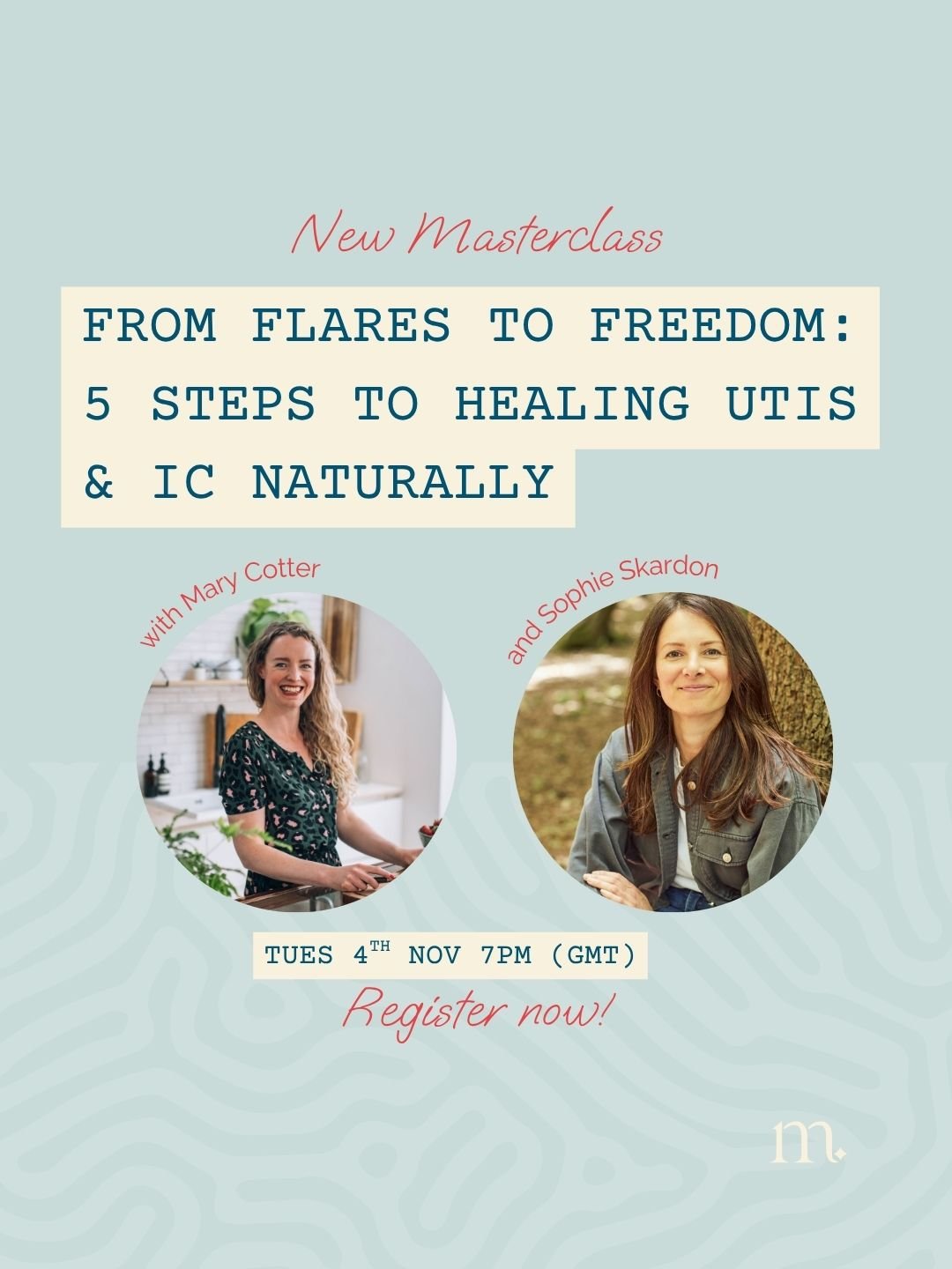 It&rsquo;s happening TOMORROW! 🎉

Our free live training From Flares to Freedom: 5 Steps to Healing UTIs and IC Naturally is almost here.

🕖 Tuesday 4th November, 7pm GMT
🎥 Live on Zoom
👩&zwj;⚕️ Hosted by me (Mary) and Sophie, another brilliant n