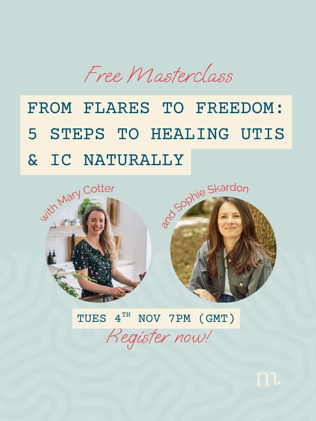 It's tonight! Our free LIVE masterclass: &ldquo;From Flares to Freedom: 5 Steps to Healing UTIs and IC Naturally&rdquo; 7pm GMT/London.

Learn how to put an end to never-ending UTI/IC issues and feel at ease in your body again.

We're including a liv