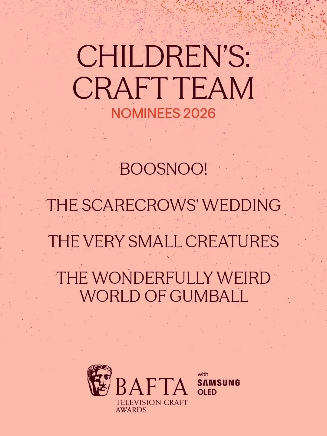 Congratulations to our own Simon Couzens and the Boosnoo! Craft Team @bafta nominees! 

Also a congratulations to:

&lsquo;The Wonderfully Weird World of Gumball&rsquo; for Children&rsquo;s Craft Team and Children&rsquo;s: Scripted nominations 

&lsq