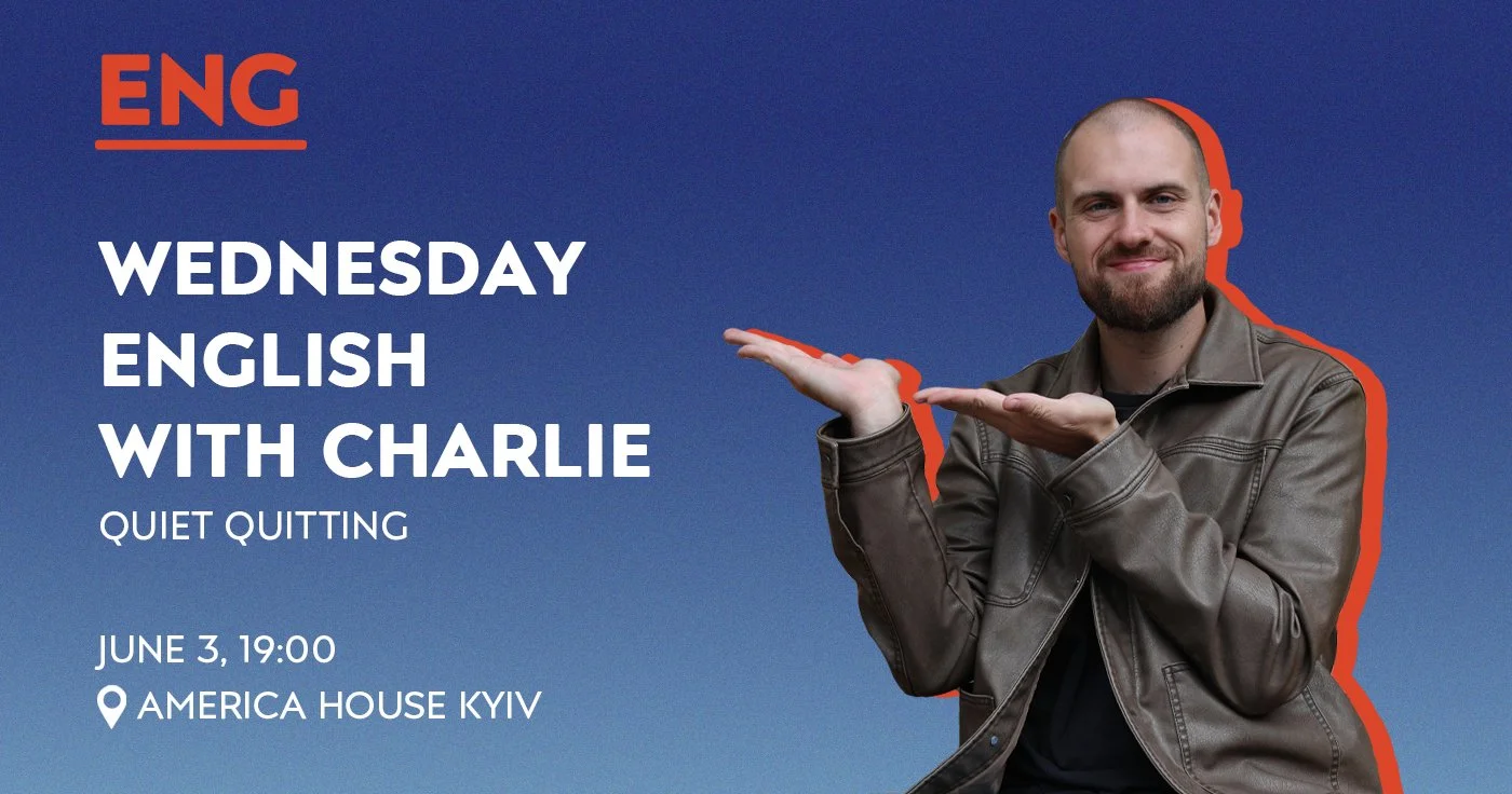 Wednesday English With Charlie: Quiet Quitting