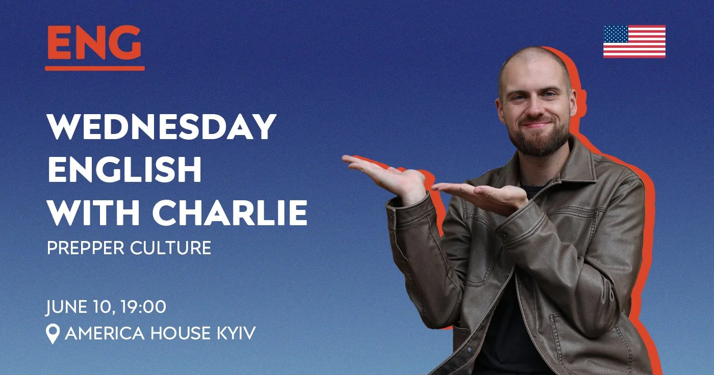 Wednesday English With Charlie: Prepper Culture
