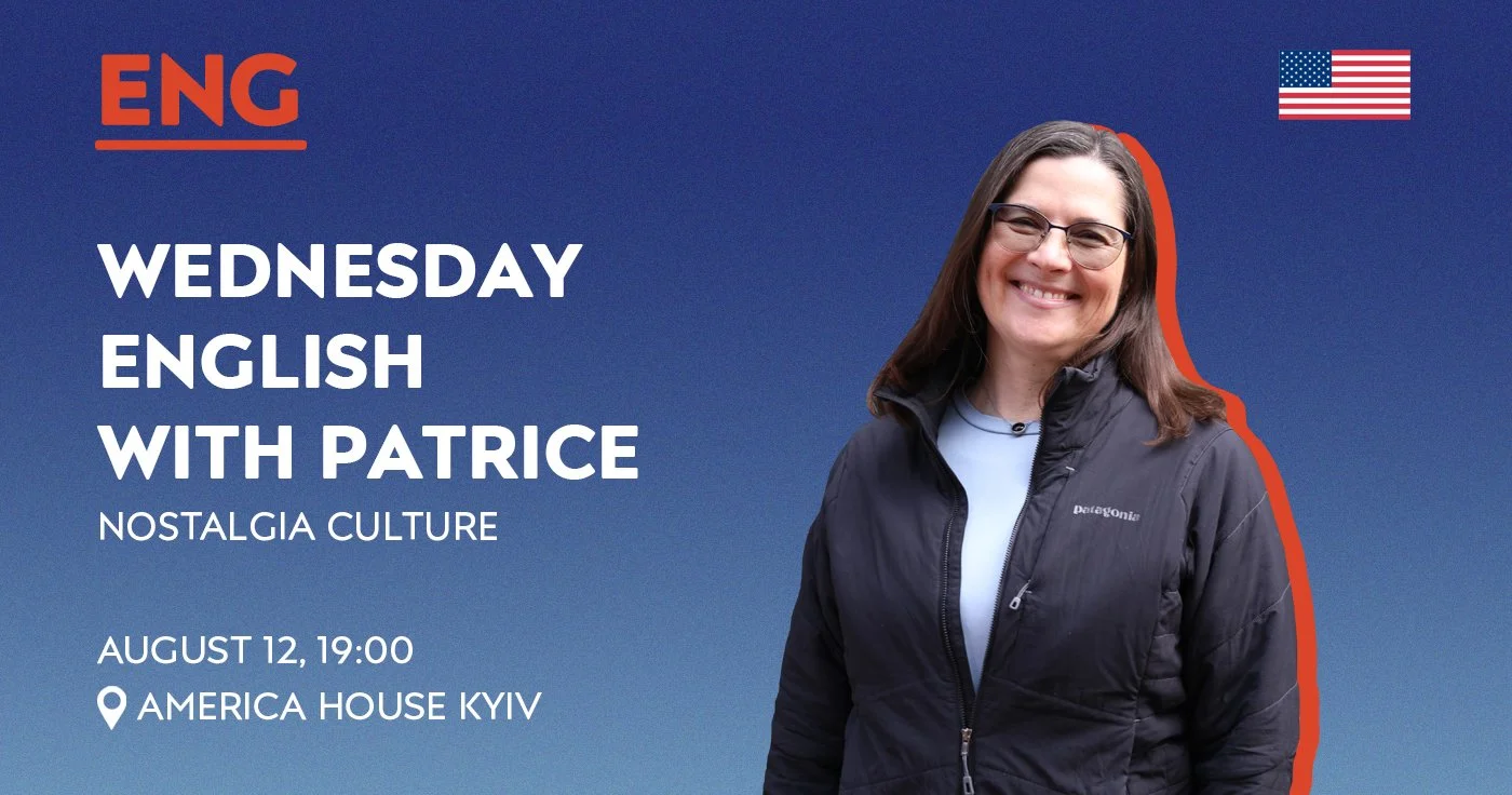 Wednesday English With Patrice: Nostalgia Culture