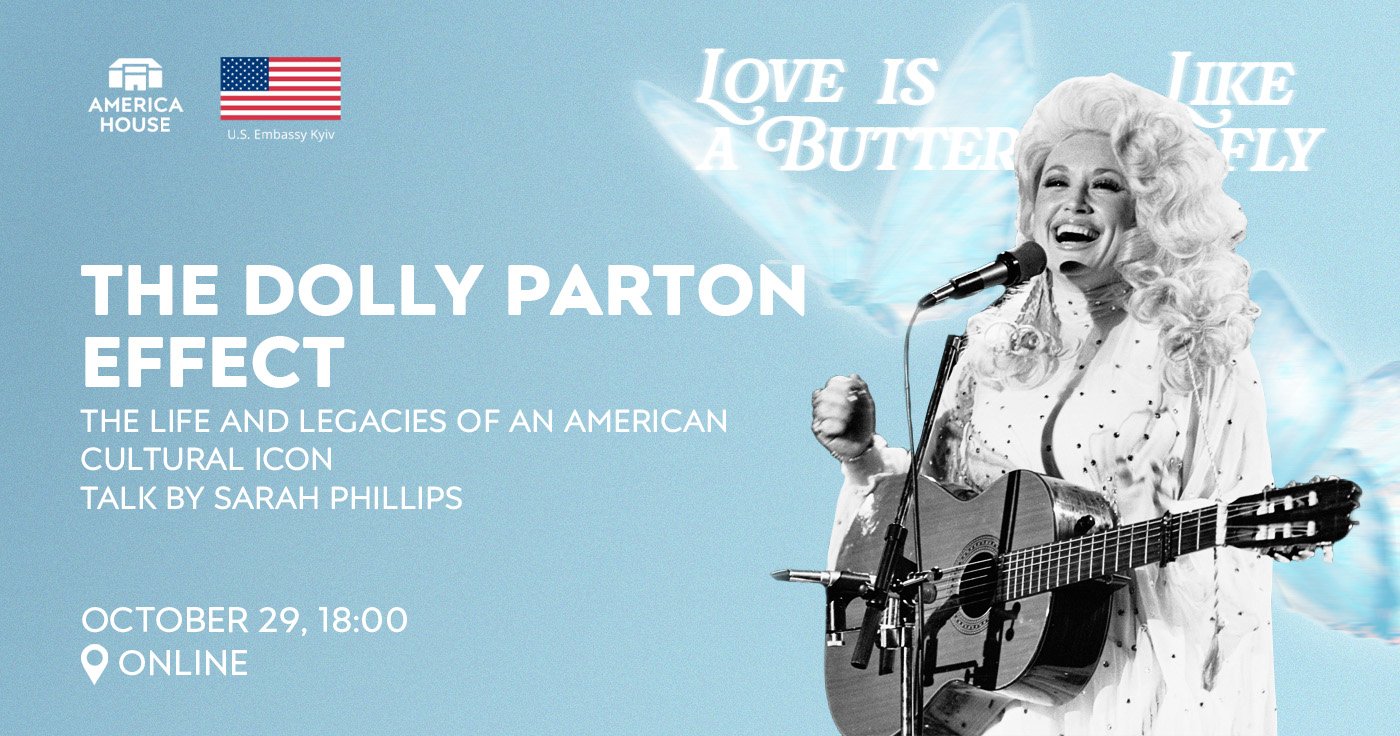 The Dolly Parton Effect: The Life and Legacies of an American Cultural Icon. Talk by Sarah Phillips