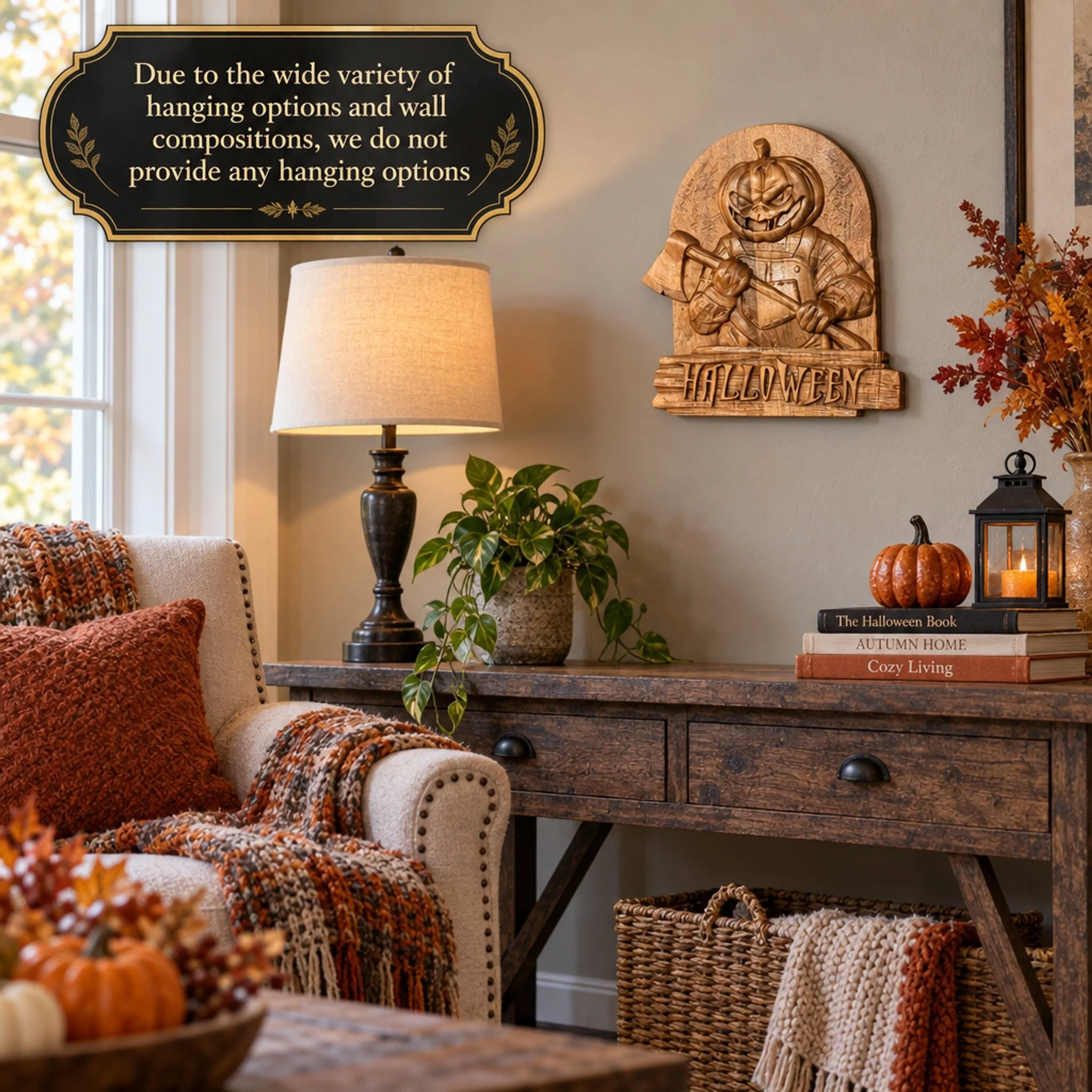 Halloween plaque on a living-room wall beside a graphic stating that hanging hardware is not provided.