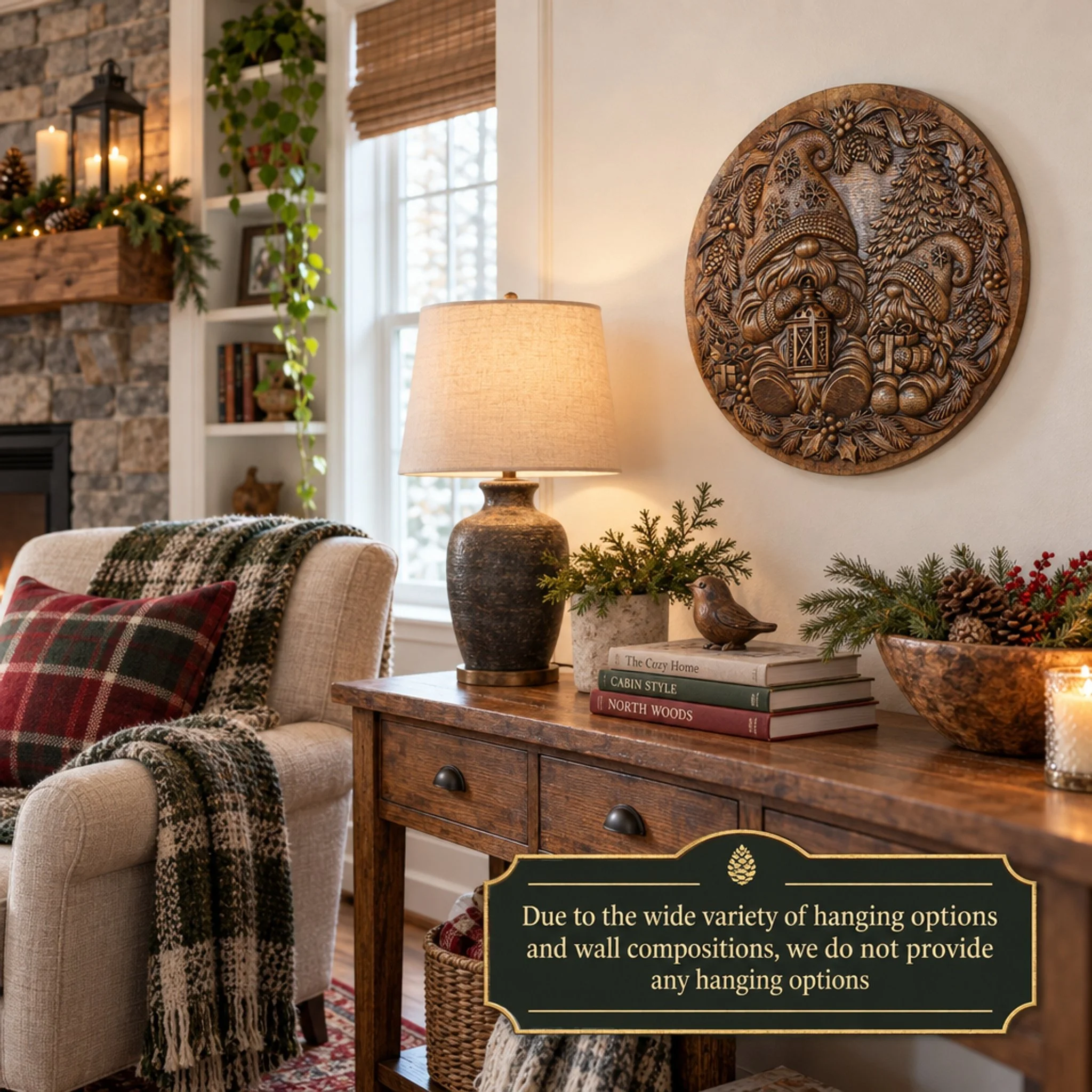 Gnome plaque above a living-room console with holiday greenery and hanging-options notice
