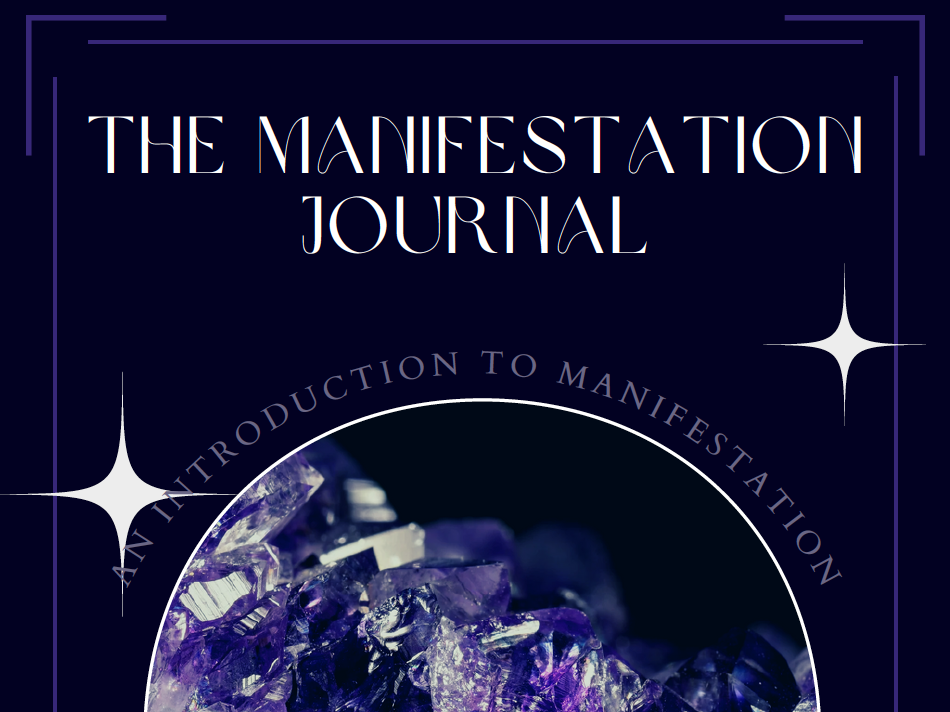 The Manifestation Journal