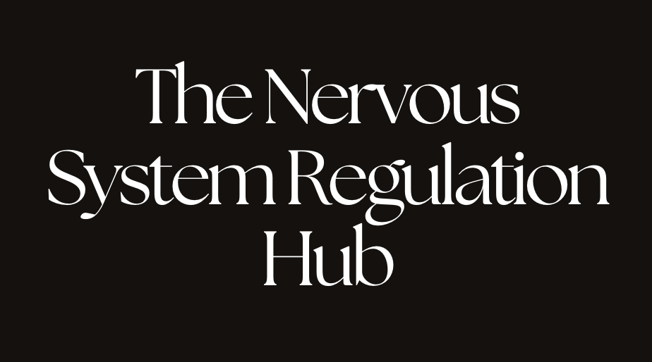 The Nervous System Regulation Hub