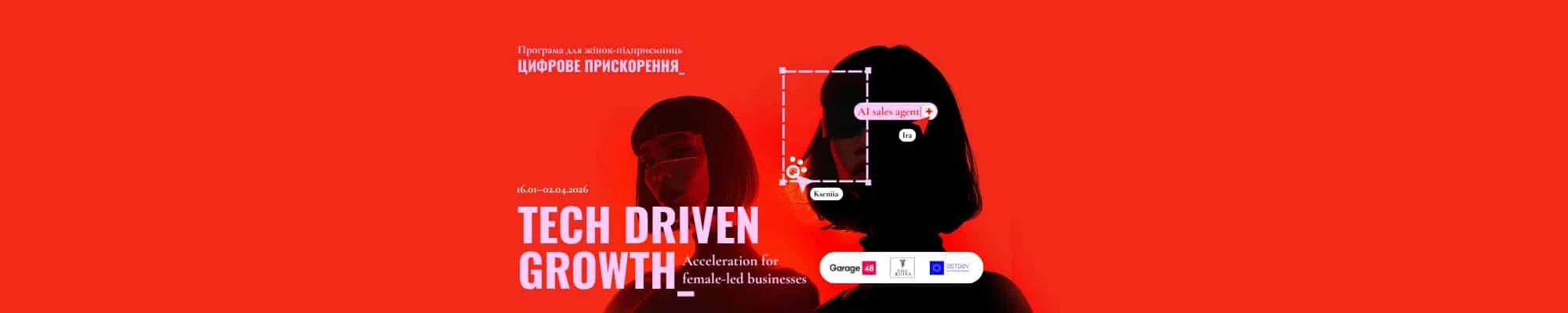Event banner for "Tech Driven Growth: Acceleration for female-led businesses" (January 16 – April 2, 2026) featuring silhouettes of two women against a red background with high-tech UI elements.