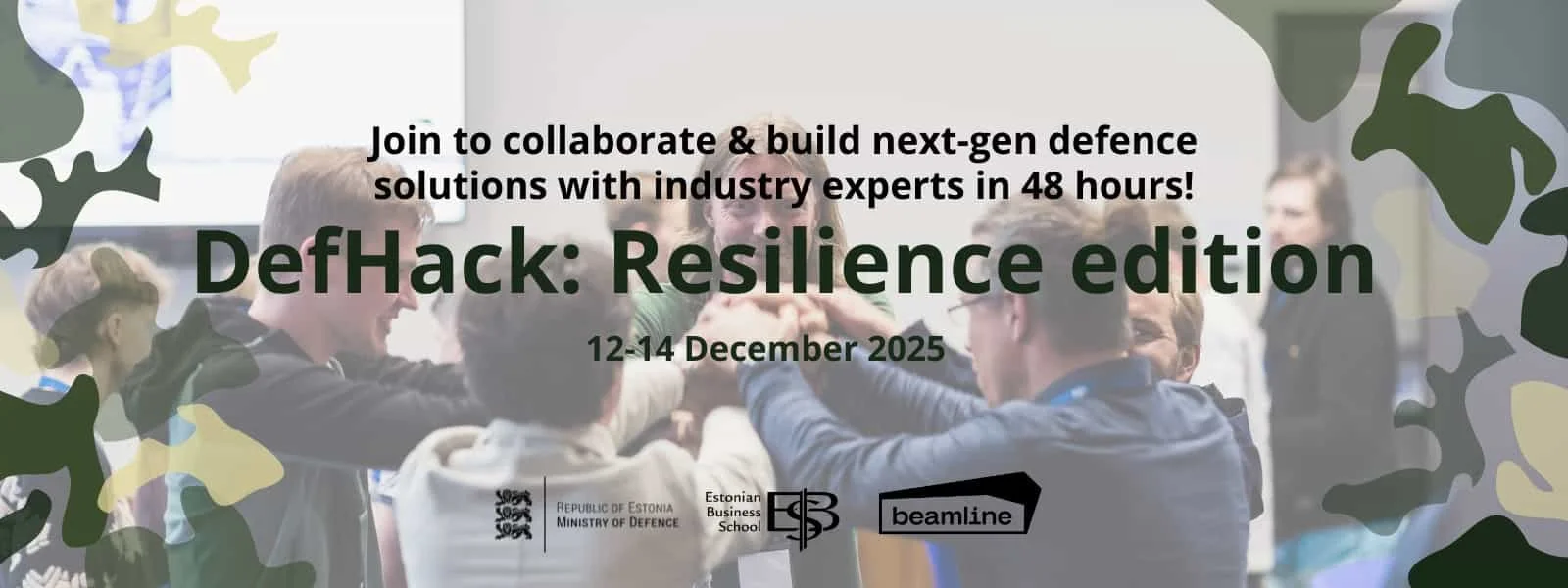 Event banner for "DefHack: Resilience edition" (December 12-14, 2025) featuring a group of people joining hands, with logos for the Republic of Estonia Ministry of Defence, Estonian Business School, and Beamline.