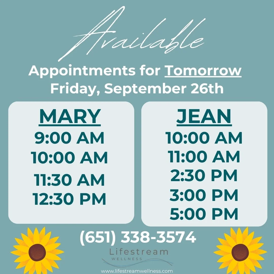 We still have a few openings for tomorrow, Friday, September 26th!! Call, text or schedule online! (651) 338-3574. www.lifestreamwellness.com