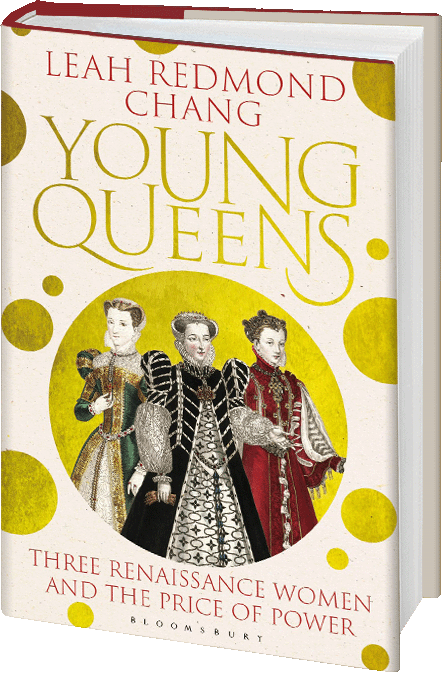 Young Queens by Leah Redmond Chang