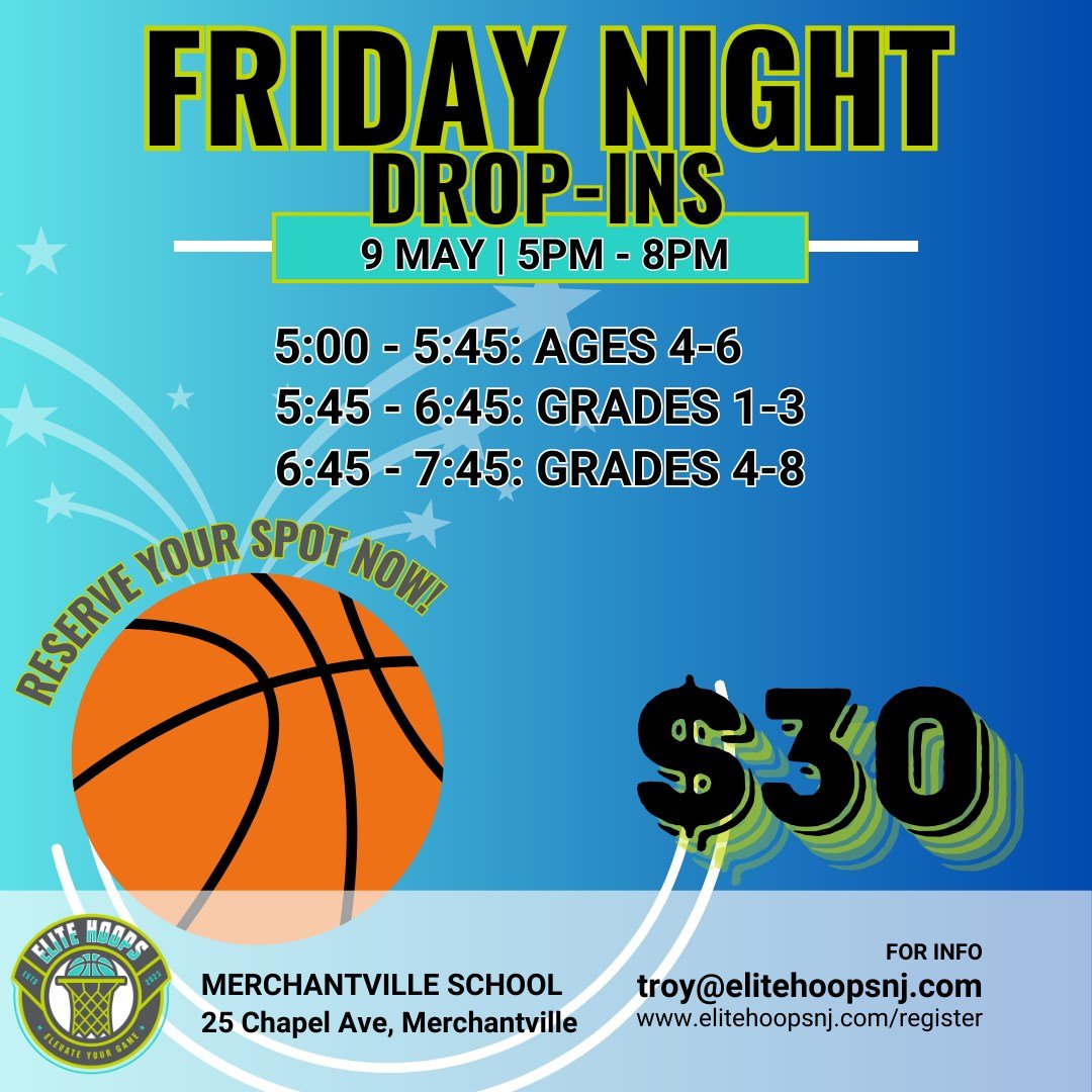 🌧️ Weather ruined your plans? No problem—come play hoops TONIGHT! 🏀
Friday Night Drop-Ins at Merchantville School
📍 25 Chapel Ave, Merchantville
🕔 5–8 PM | 💵 $30
🎯 Limited spots available – registration required!
📝 Sign up n