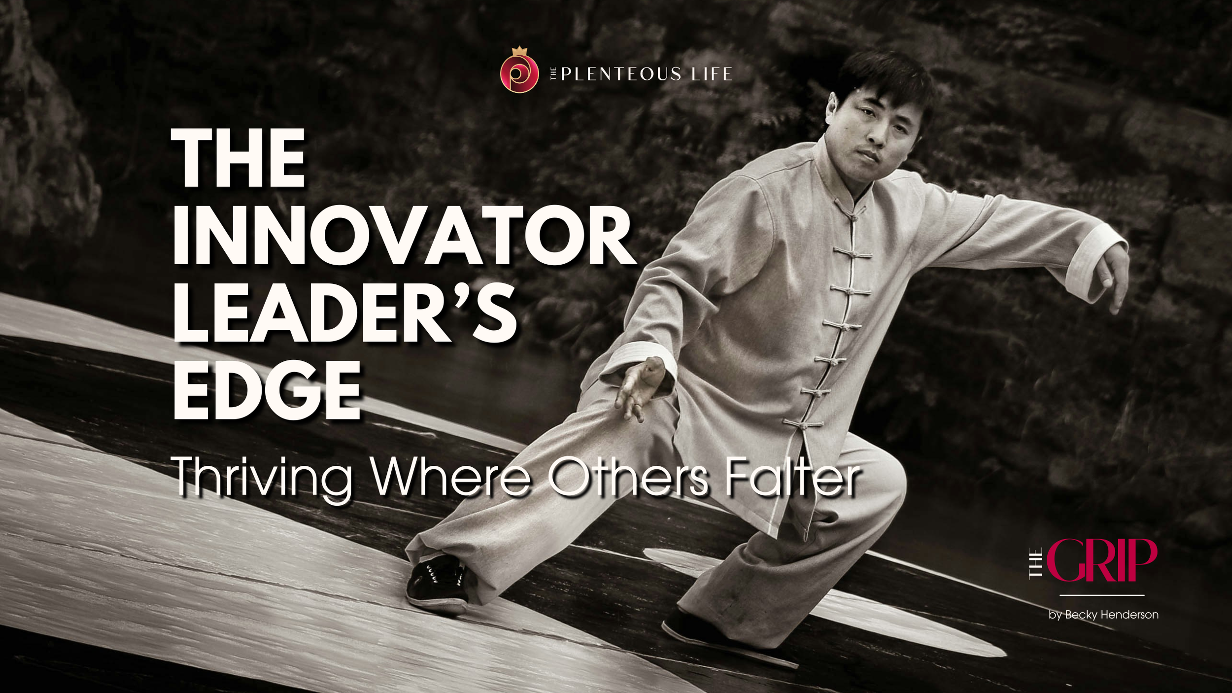 THE INNOVATOR LEADER’S EDGE