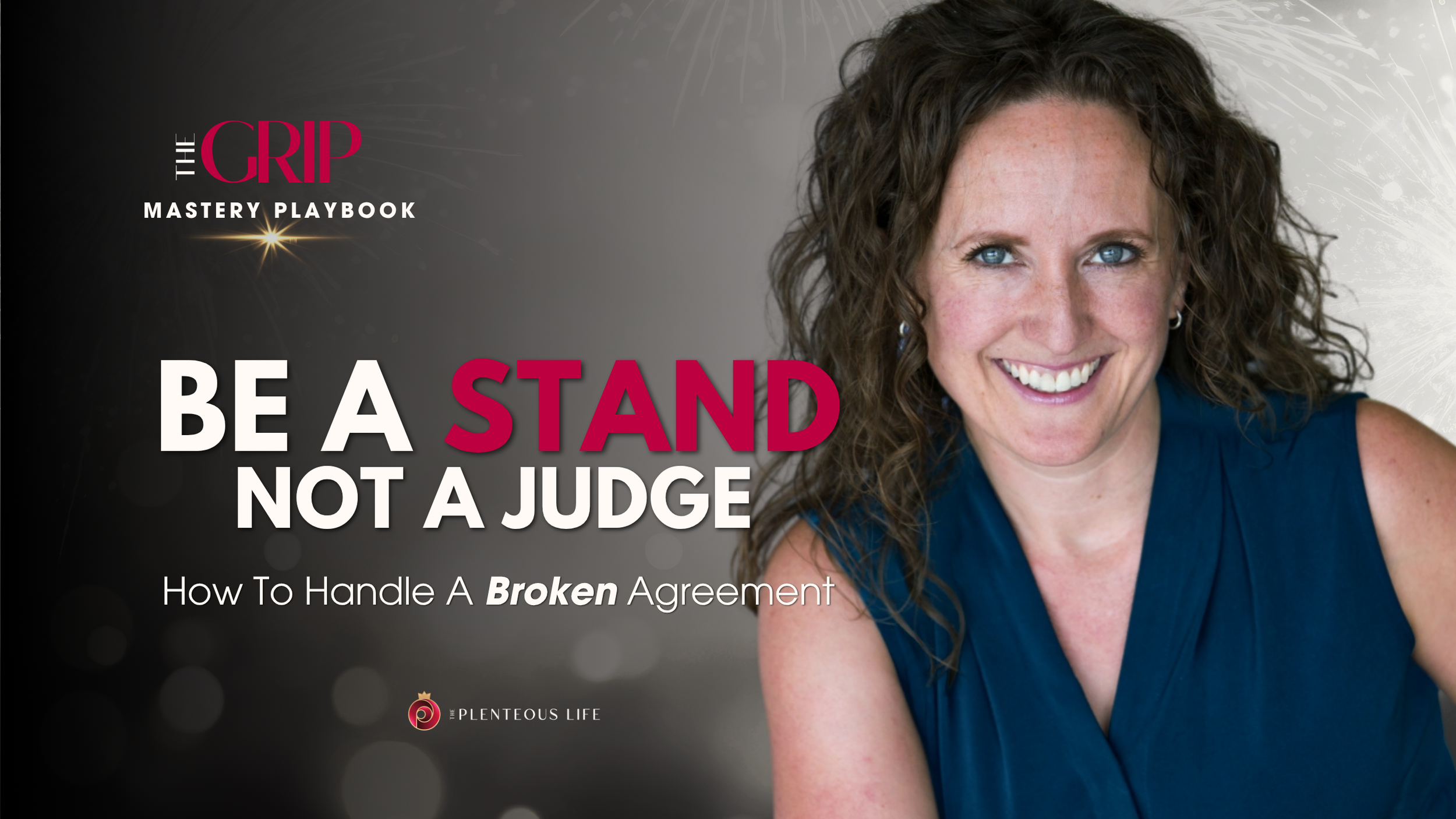 BE A STAND, NOT A JUDGE