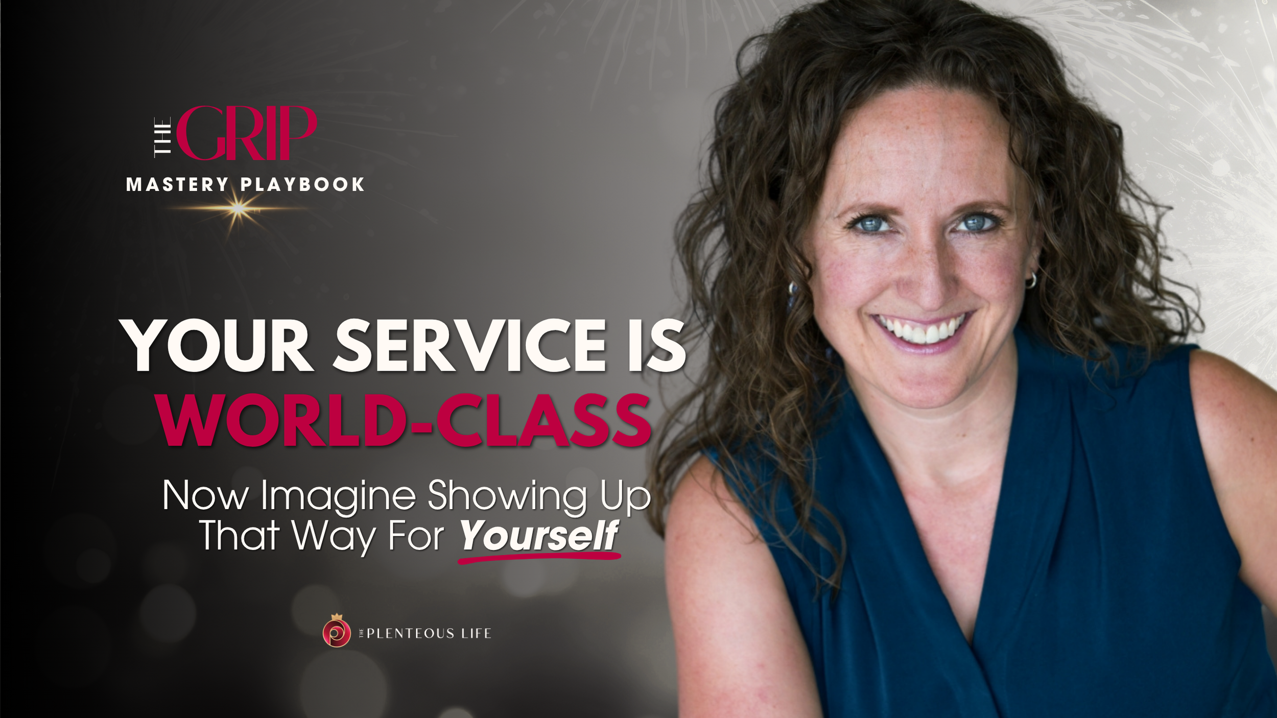 YOUR SERVICE IS WORLD-CLASS