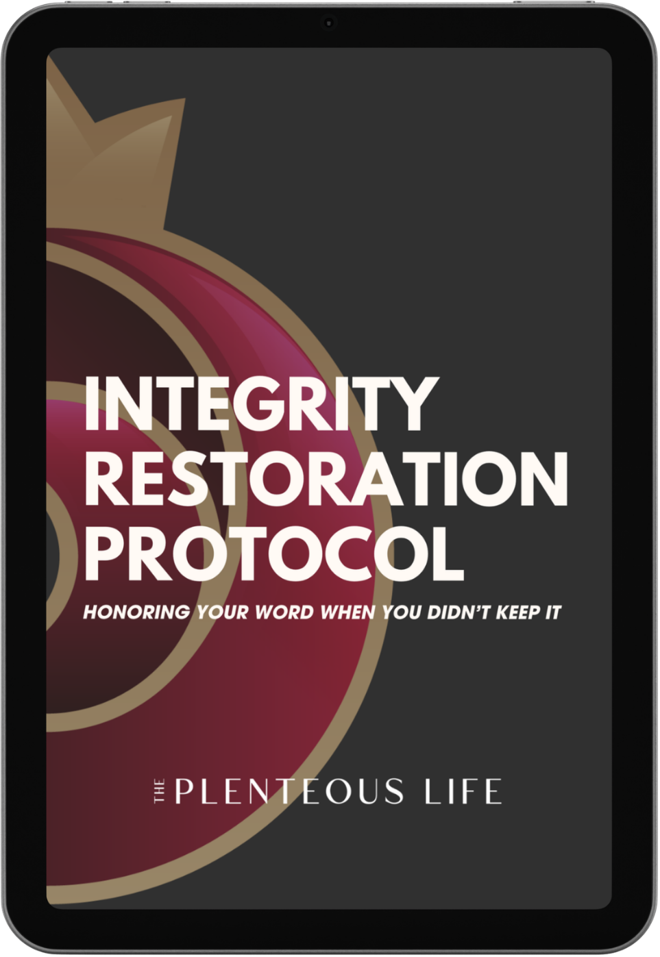 Tablet showing Integrity Restoration Protocol cover: a 4-step leadership tool for restoring trust after a broken commitment.