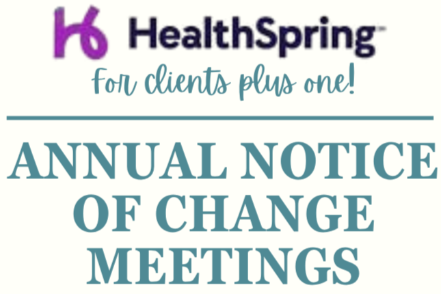 Health Spring Annual Notice of Change Seminar for Clients &amp; Members 