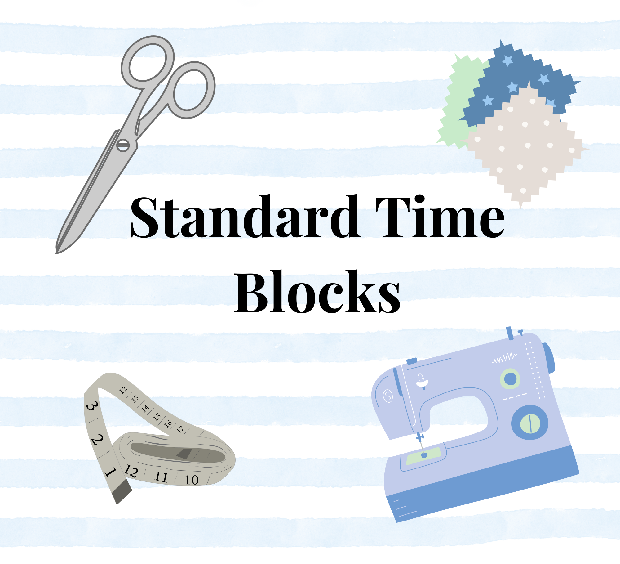 Standard Time Blocks