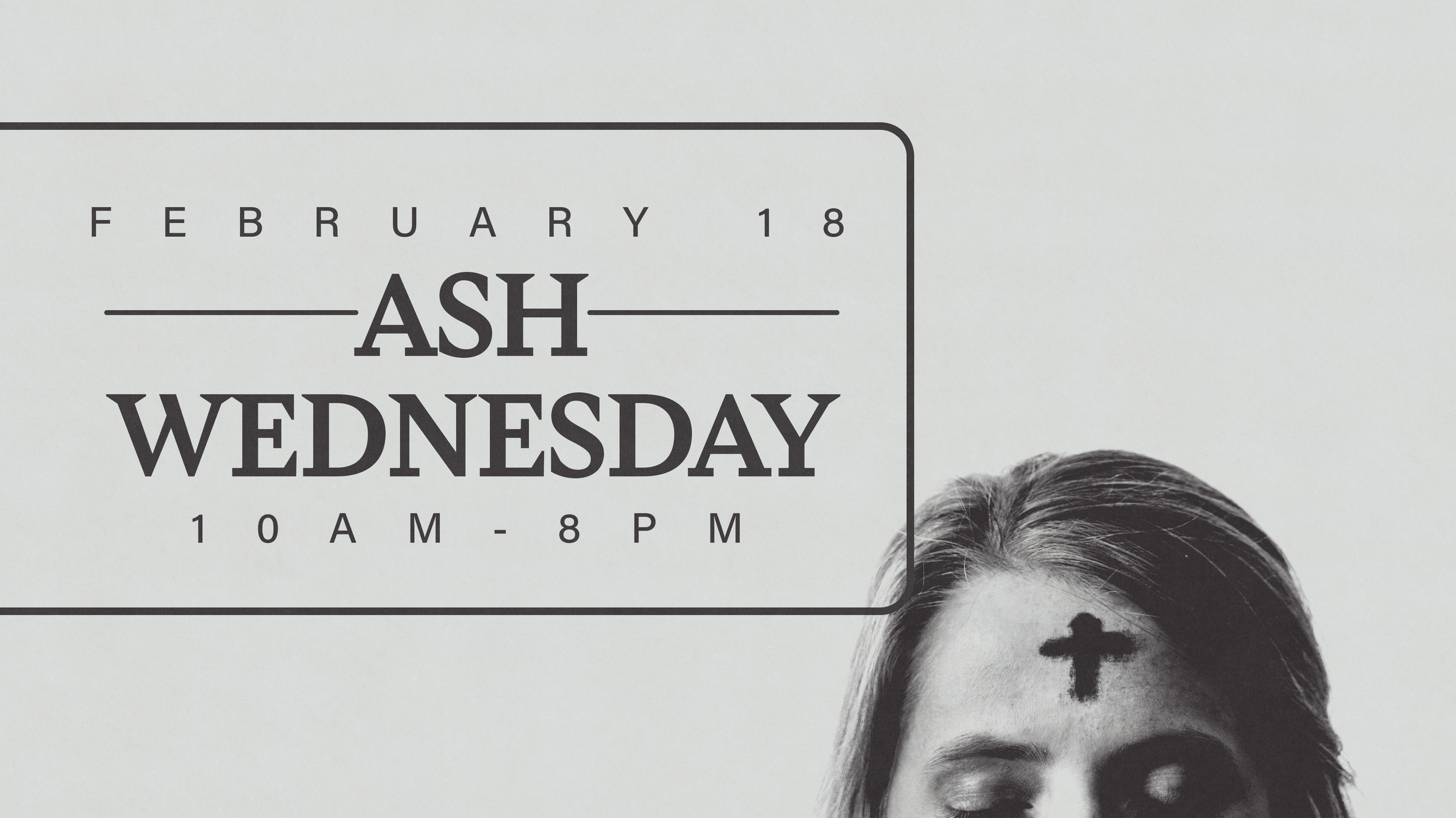 Ash Wednesday 16X9.png