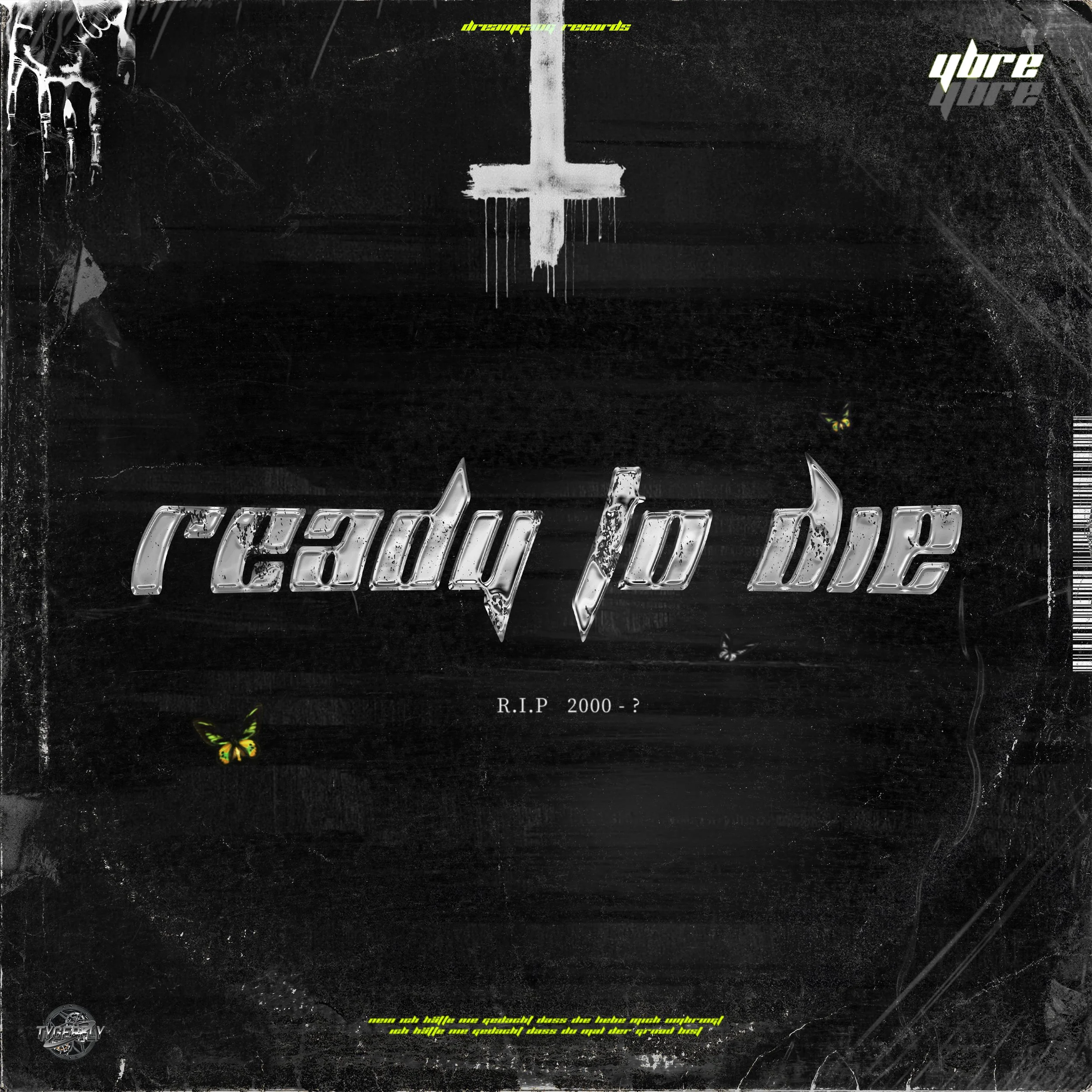 YBRE - Ready To Die Official Cover.jpg