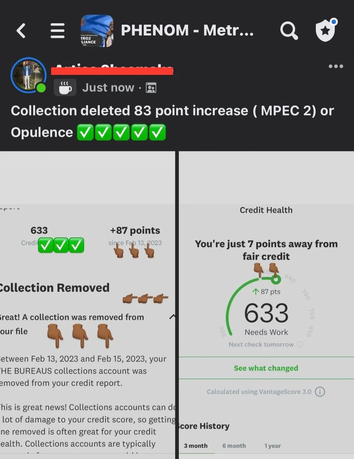 Screenshot of a mobile app showing credit score details, with text indicating an 83 point increase, collection removed, and the user being seven points away from fair credit.