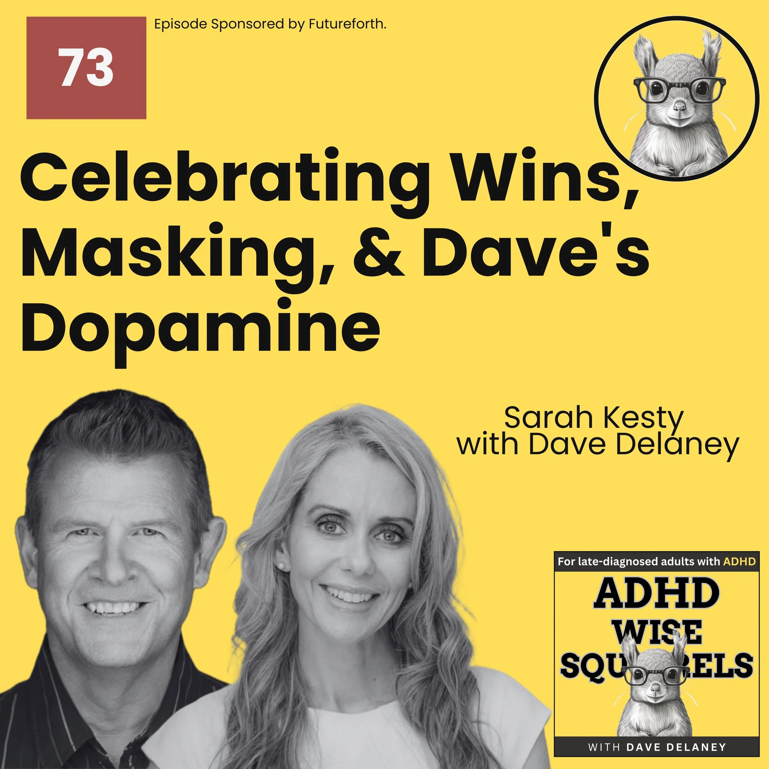PODCAST. Celebrating Wins, Masking, &amp; Dave's Dopamine.