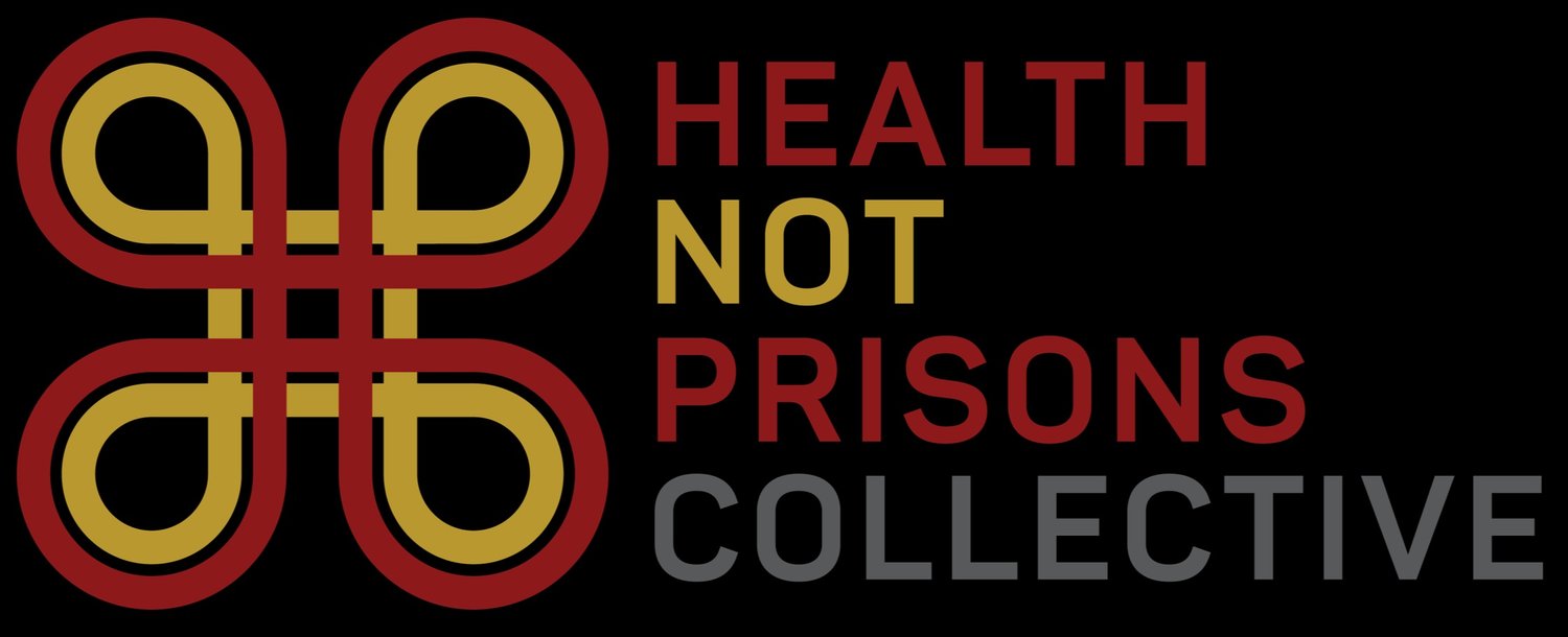 Health Not Prisons Collective