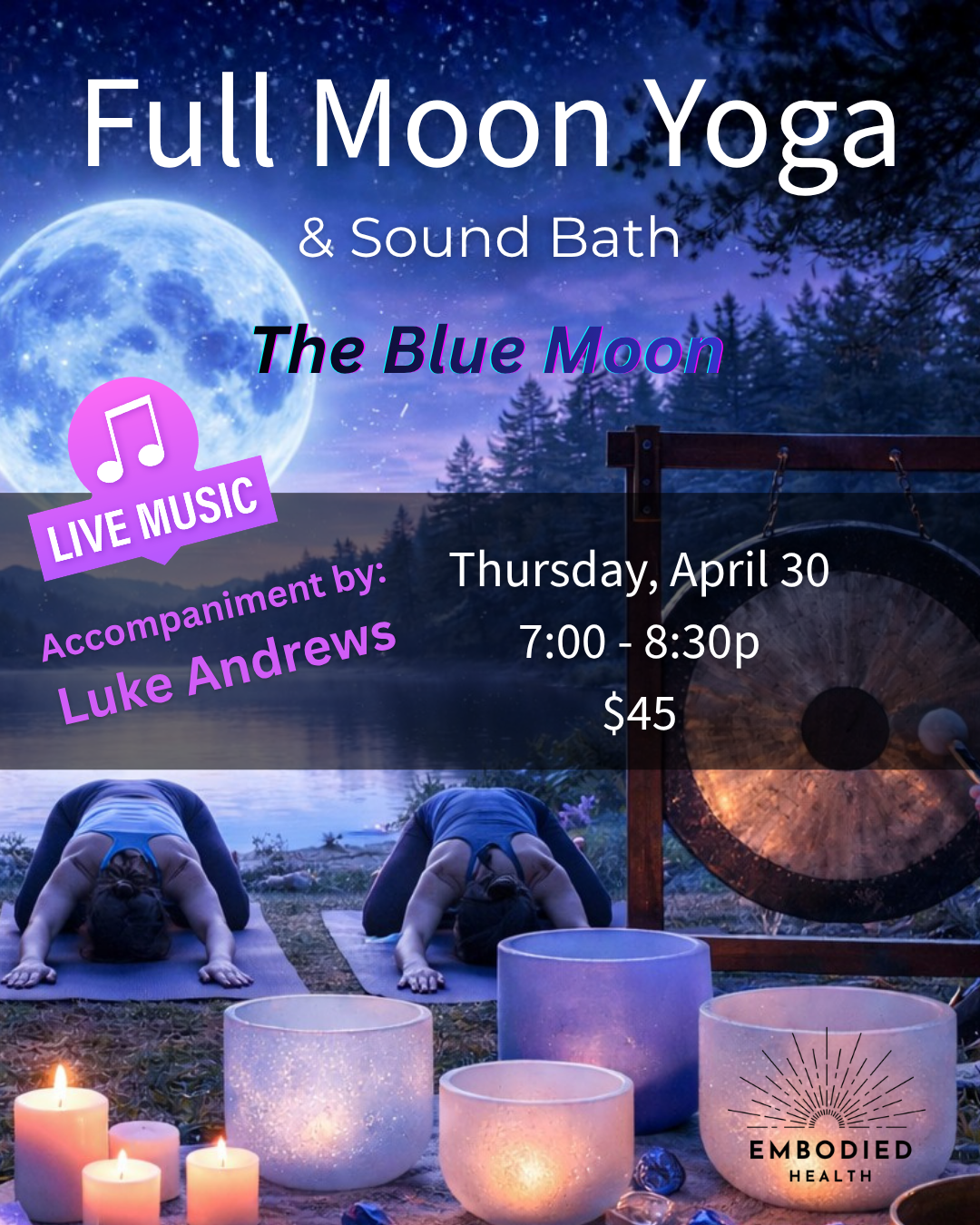 Full Moon Yoga &amp; Soundbath 