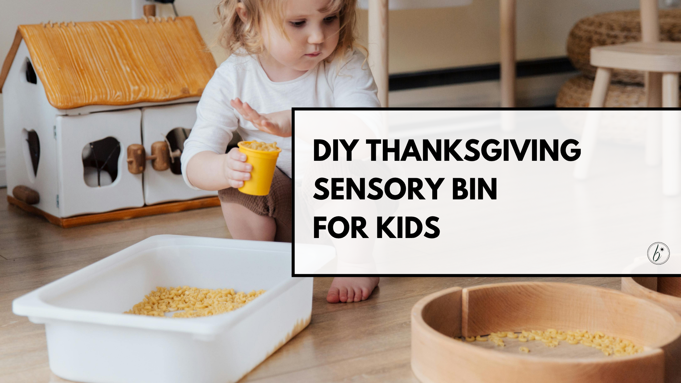 5 Easy Thanksgiving Sensory Bin Fillers (Fast, Affordable &amp; Fun)