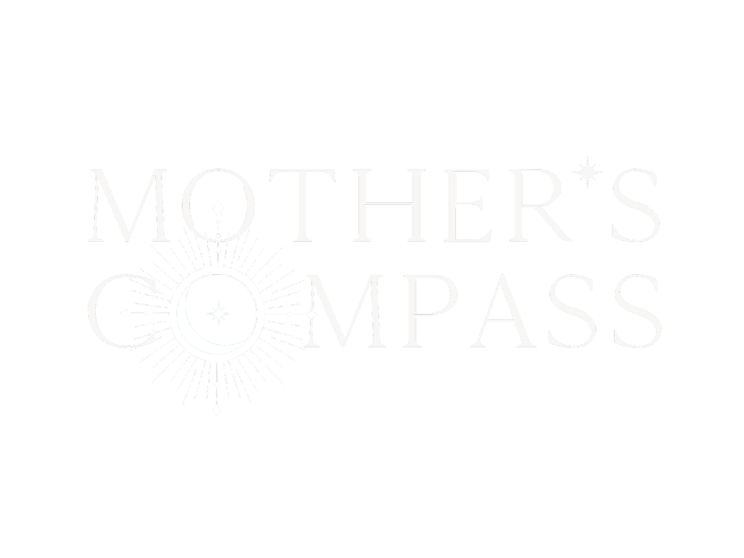 MOTHER&#39;S COMPASS