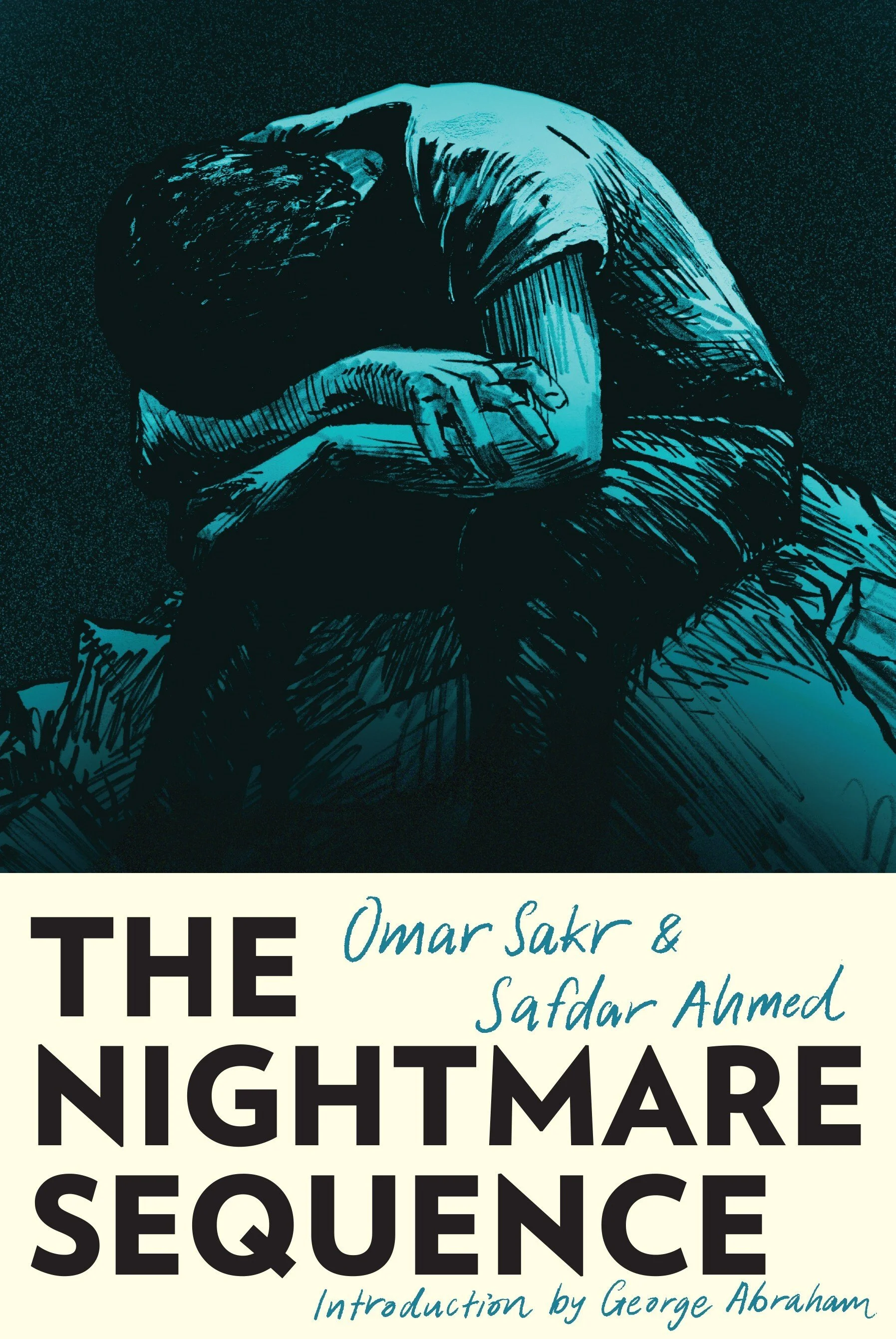 REVIEW: ‘The Nightmare Sequence’ by Omar Sakr and Safdar Ahmed