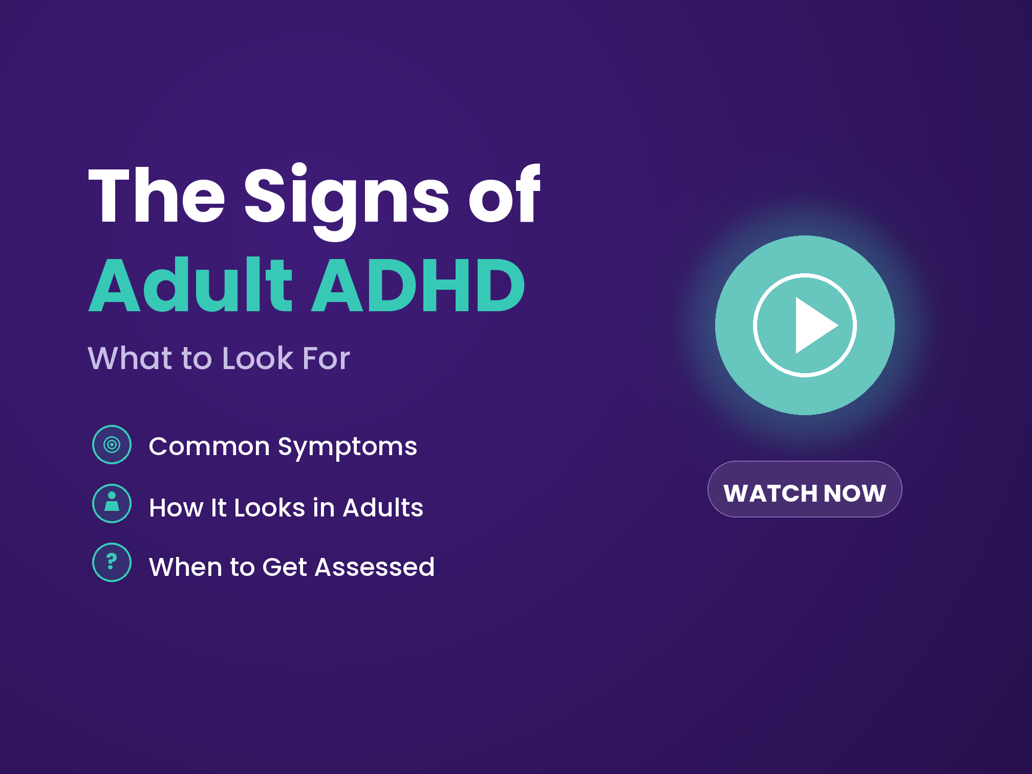 The Common Symptoms of ADHD in Adults: What to Actually Look For