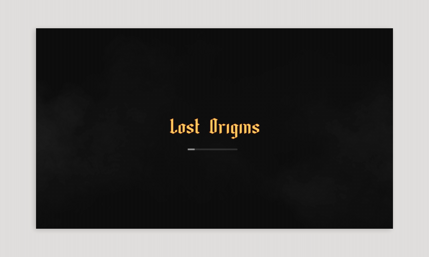 Video game loading screen with the text 'Lost Origns' in gothic font on a black gradient background.