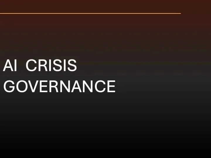 Text that reads 'AI CRISIS GOVERNANCE' on a dark background.