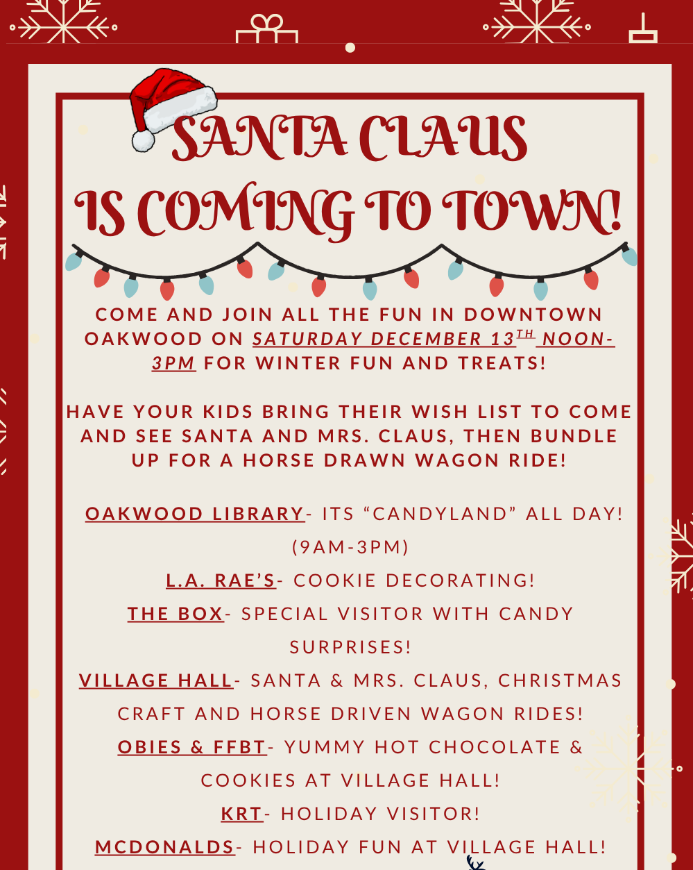 Santa Claus is Coming to Town Saturday December 13th, 2025 from Noon-3pm