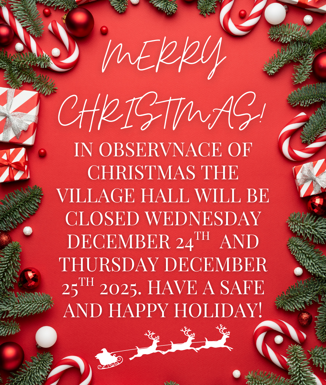 Village Hall Closed 12/24-12/25