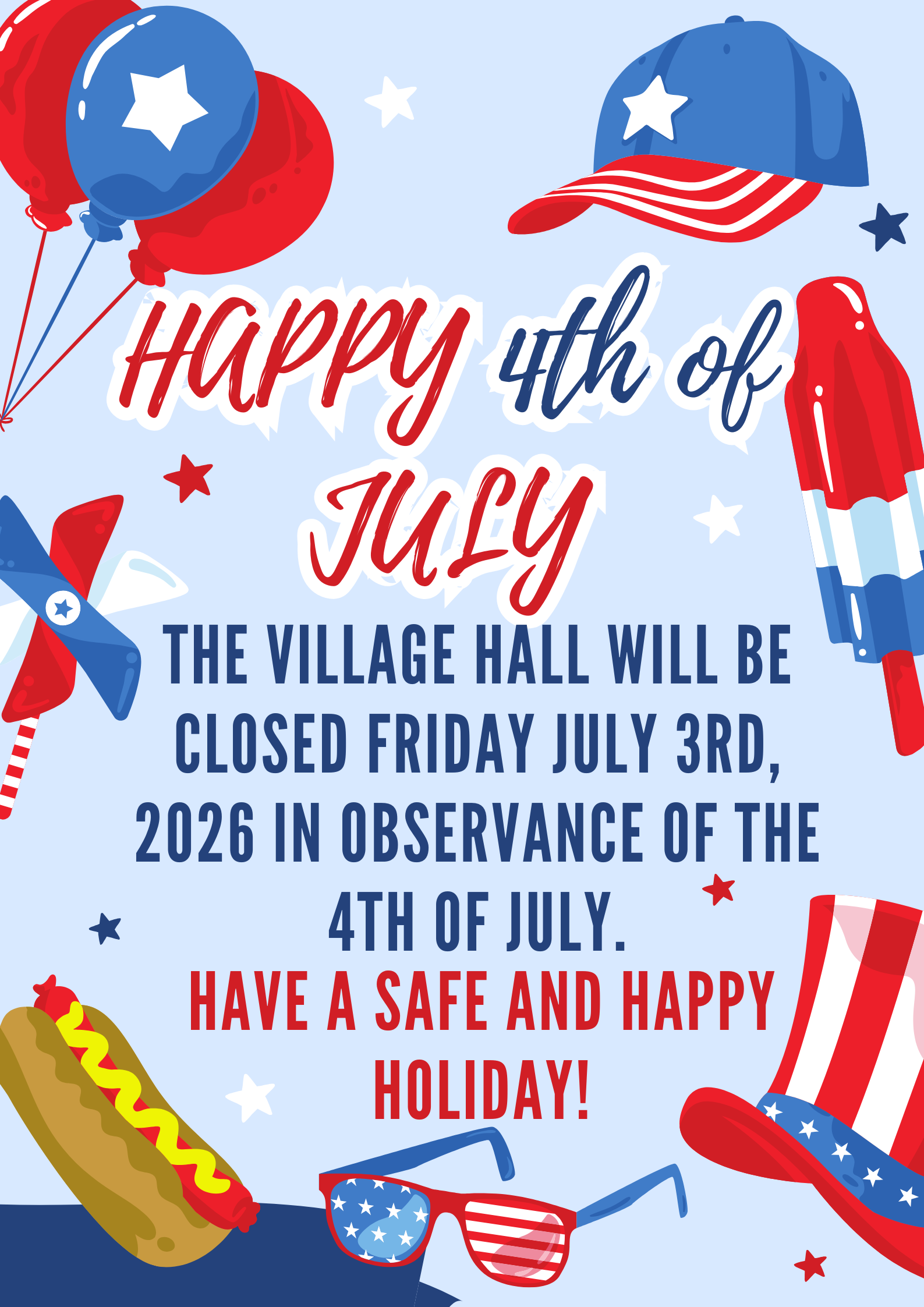 Village Hall Closed 7.03.26 for the 4th of July
