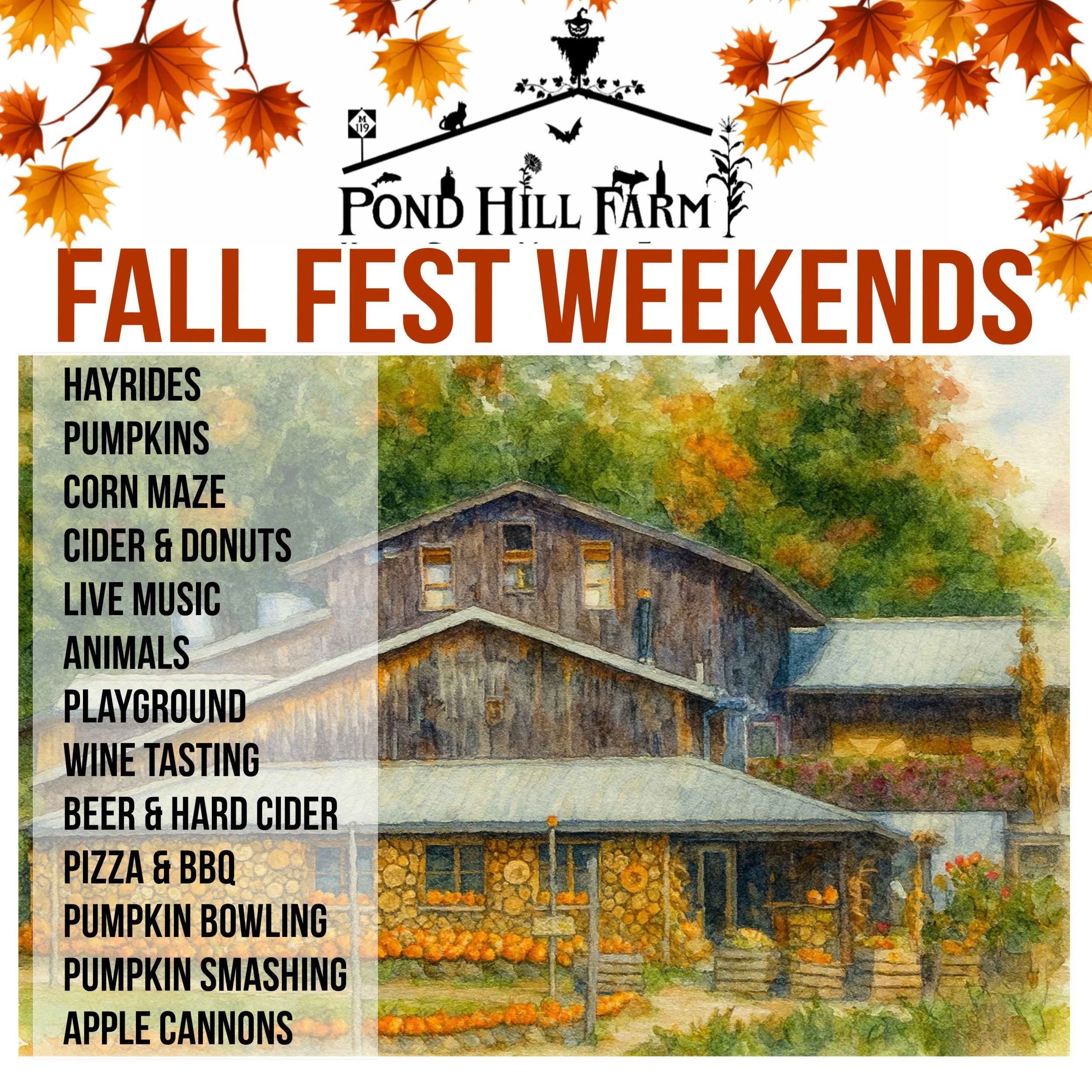 Fall Fest Weekends at Pond Hill Farm