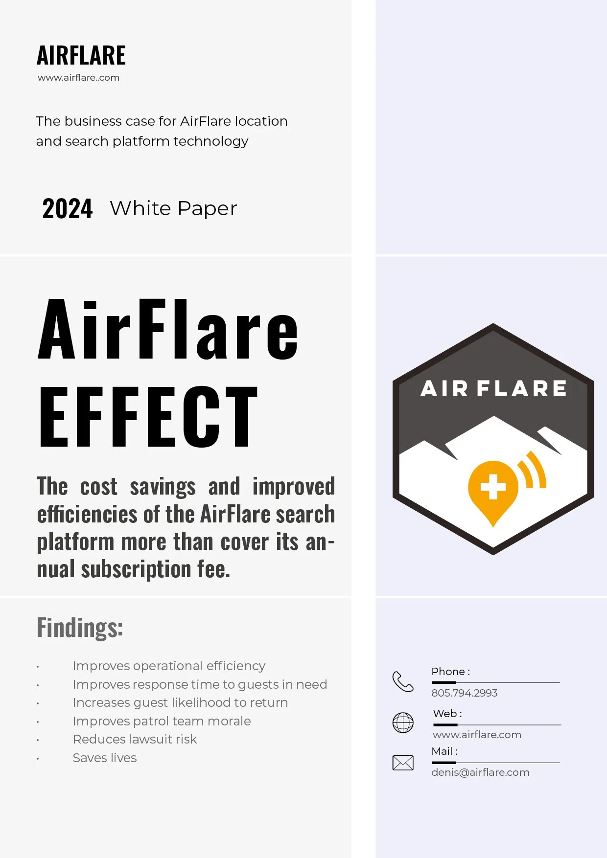 The AirFlare EFFECT whitepaper proved the case that this technology reduced operational costs while improving response time to guests in need. 