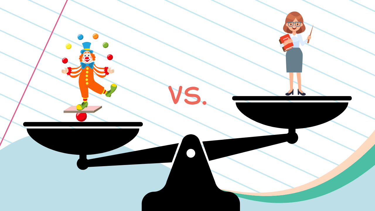 A balance scale weighs a juggling clown against a serious female teacher holding books — visually asking whether educators can balance playfulness and professionalism.