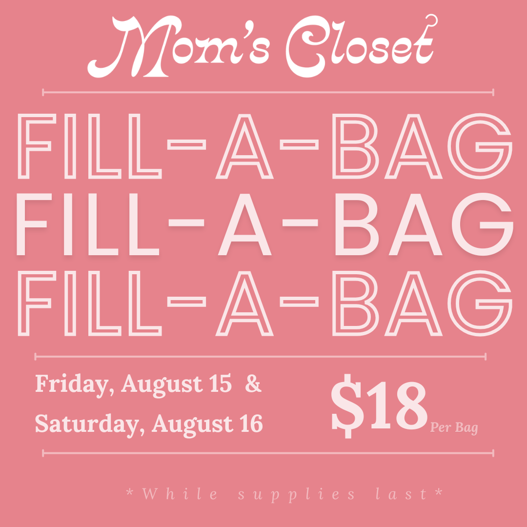 August Fill-A-Bag Sale
