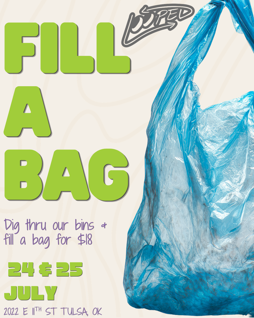 July Fill A Bag Sale